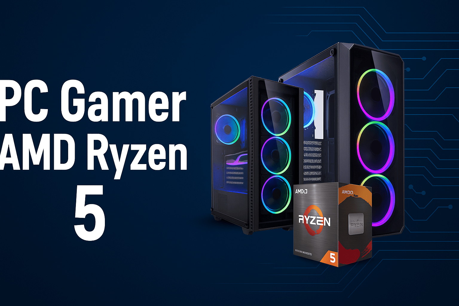 Achetez le meilleur PC Gamer AMD Ryzen 5 en ligne